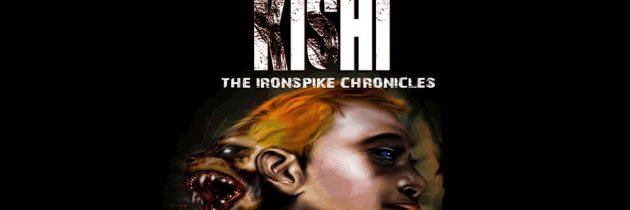 Kishi – The Ironspike Chronicles Vol #2