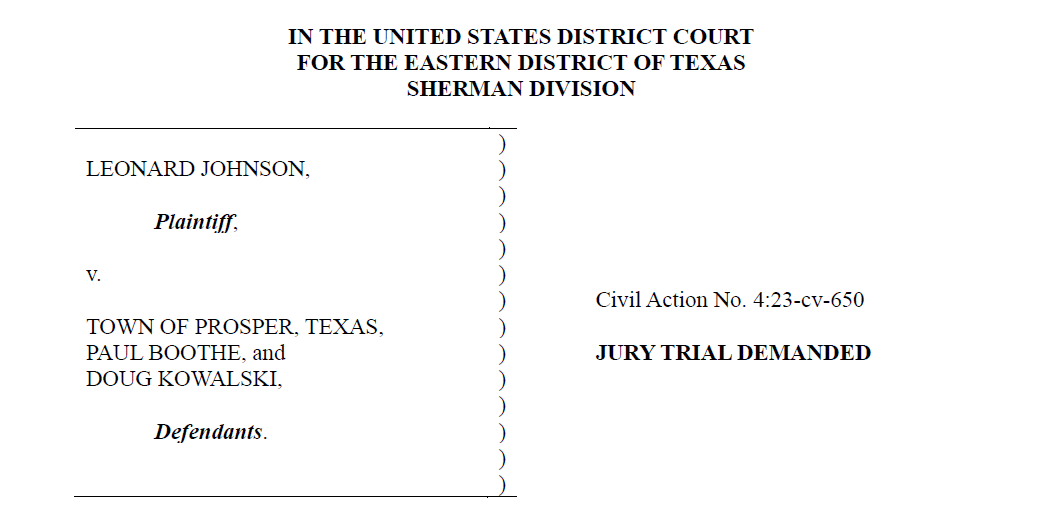 Leonard Johnson v. Town of Prosper, Paul D. Boothe, Doug Kowalski